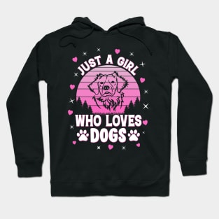 Just A Girl Who Loves Dogs Hoodie